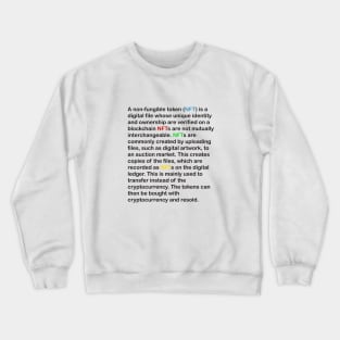 NFT's explained Crewneck Sweatshirt